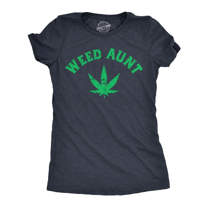 Trendy Items Weed Aunt Women's T Shirt