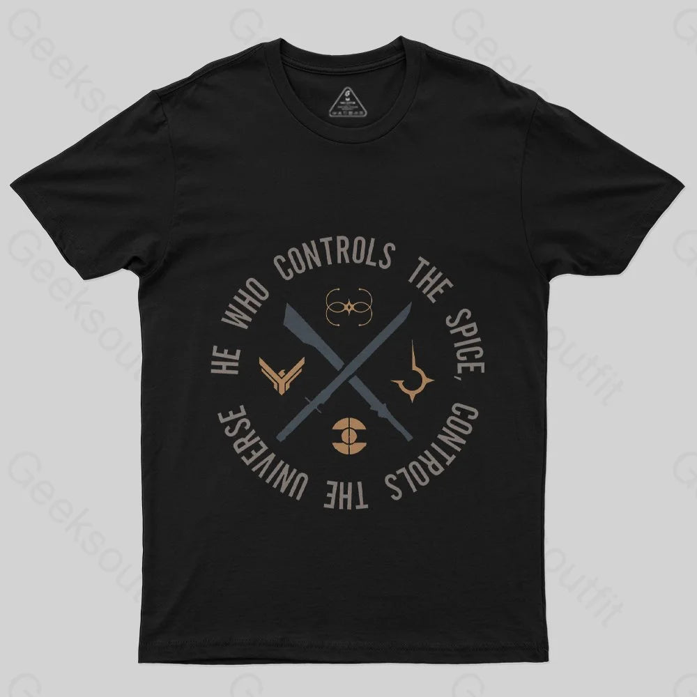 Noble And Elegant Who Controls The Spice T-Shirt