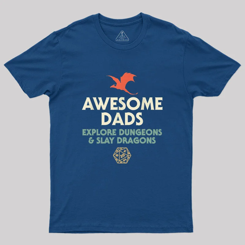 Soft Textures Awesome Dads Explore Dungeons and Slay Dragons Geek T-Shirt