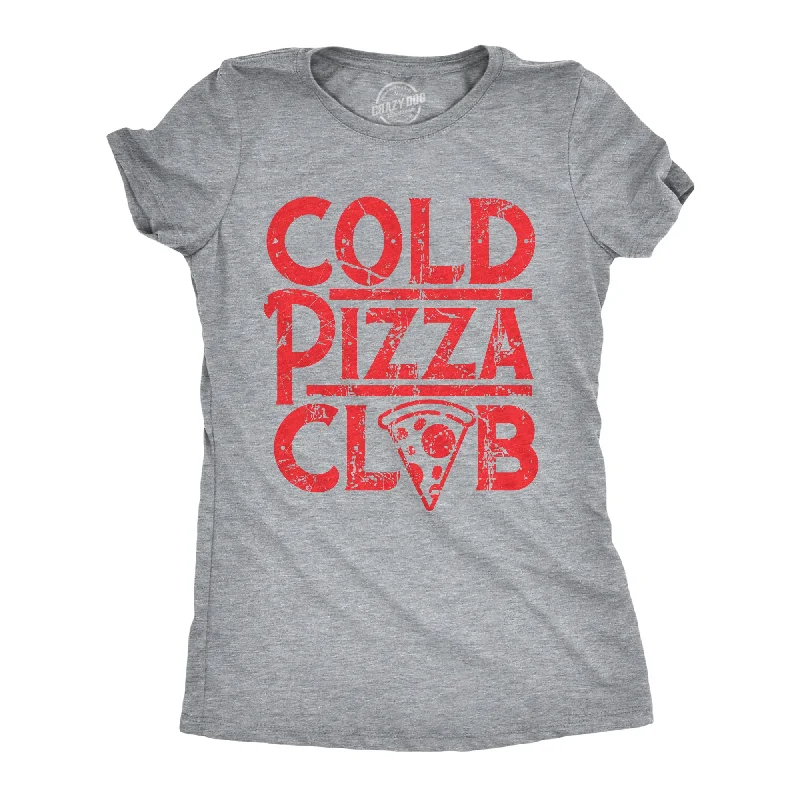 Sports Cool Cold Pizza Club Women's T Shirt