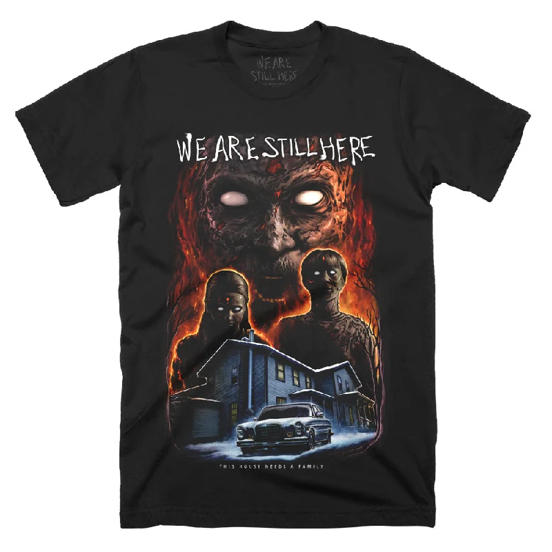 Leisure Sports We Are Still Here This House Needs A Family T-Shirt
