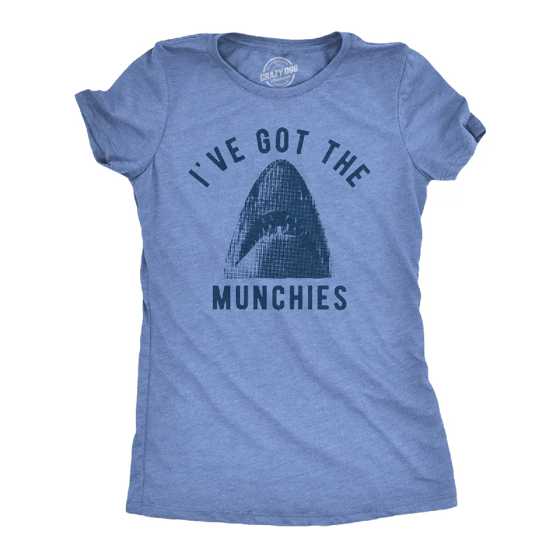 Single item design Ive Got The Munchies Women's T Shirt