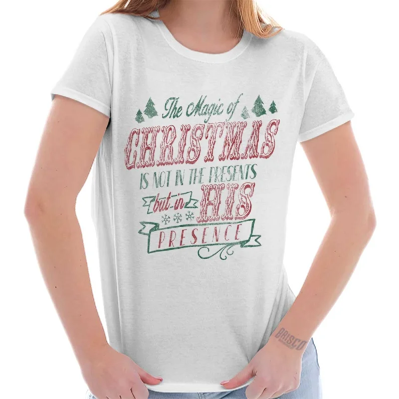 Street Fashion His Presence Christmas Ladies T Shirt