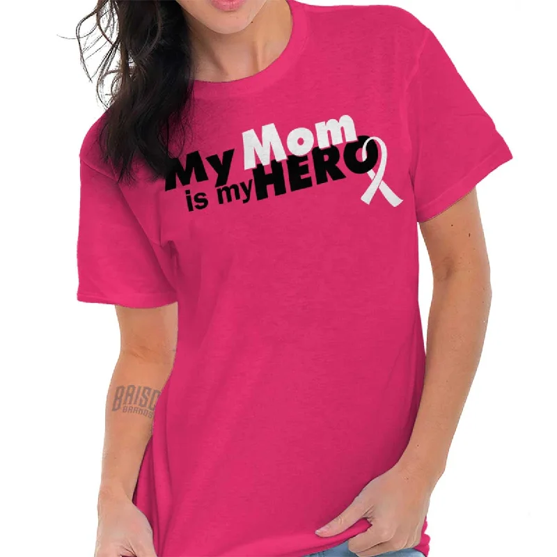 Lazy Home My Mom Is My Hero T Shirt