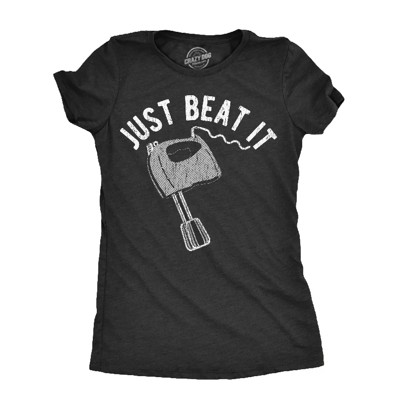Layered Style Just Beat It Women's T Shirt